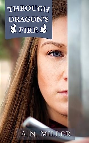 Through Dragon's Fire