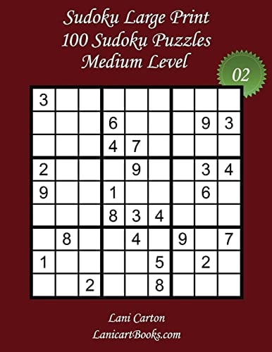 Sudoku Large Print - Medium Level - N°2 100 Medium Sudoku Puzzles - Puzzle Big Size (8.3"x8.3") and Large Print (36 Points)