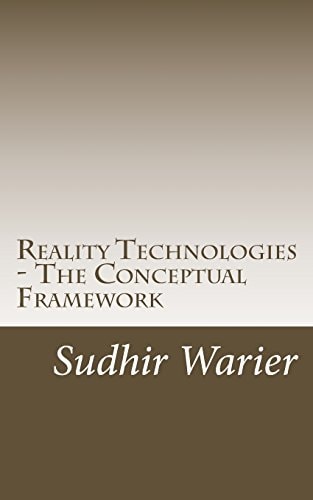 Reality Technologies - The Conceptual Framework