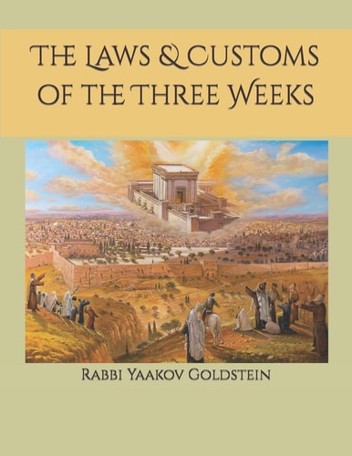 The Laws and Customs of the Three Weeks