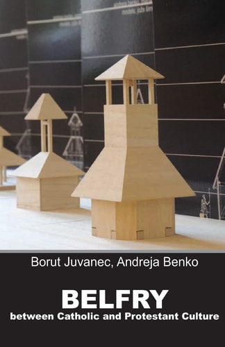 Belfry Between the Catholic and Protestant Culture