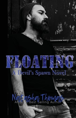Floating A Devil's Spawn MC Novel