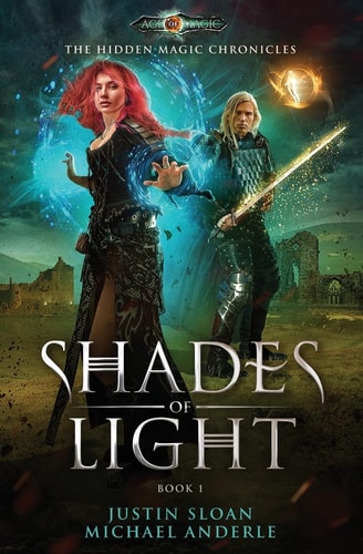 Shades of Light Age Of Magic - A Kurtherian Gambit Series