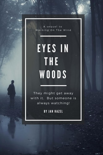 Eyes in the Woods