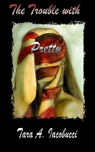 The Trouble with Pretty