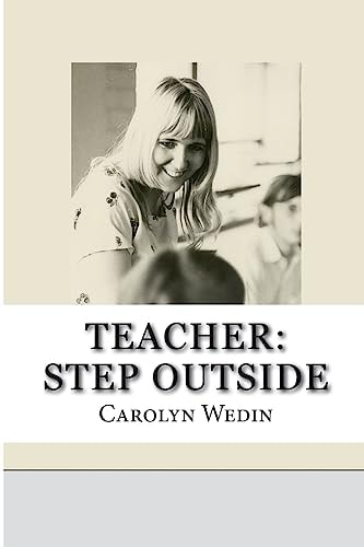Teacher Step Outside
