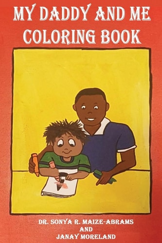 My Daddy and Me Coloring Book