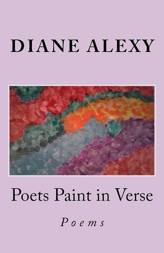 Poets Paint in Verse Poems