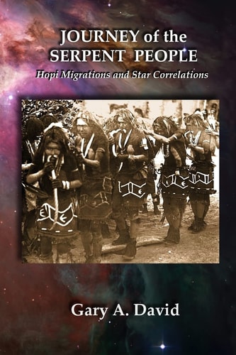 Journey of the Serpent People Hopi Migrations and Star Correlations