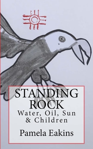 Standing Rock Water, Oil, Sun and Children