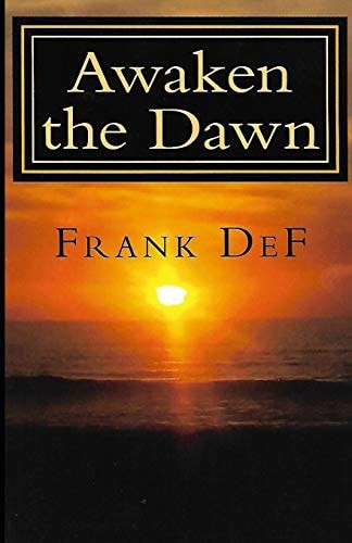 Awaken the Dawn