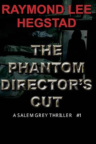 The Phantom Director's Cut An Elusive Killer for Thirty Years