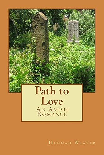 Path to Love An Amish Romance