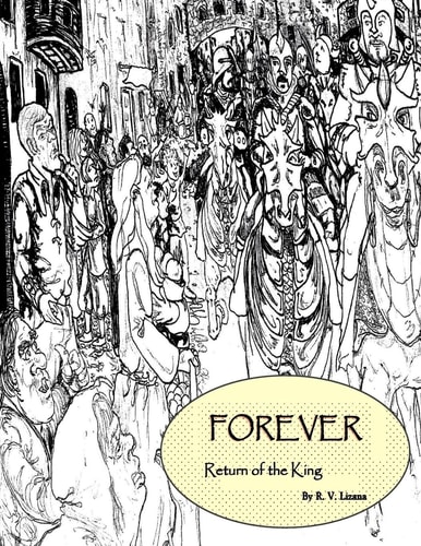 Forever The Return of the King