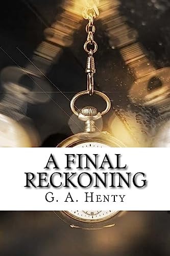 A Final Reckoning