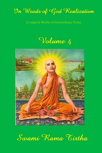In Woods Of God Realization - Volume IV