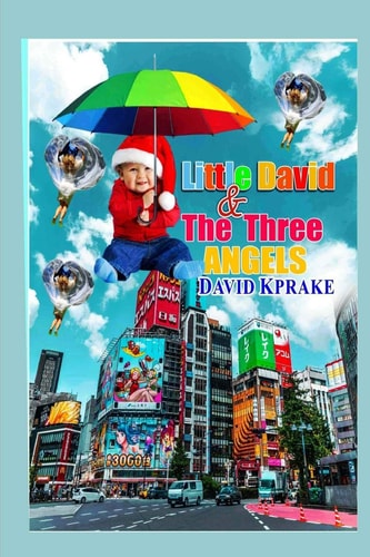 Little David and the Three ANGELS
