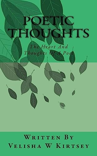 Poetic Thoughts The Heart And Thoughts Of A Poet