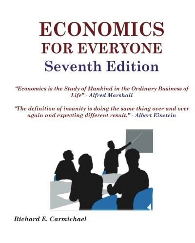 Economics For Everyone Seventh Edition