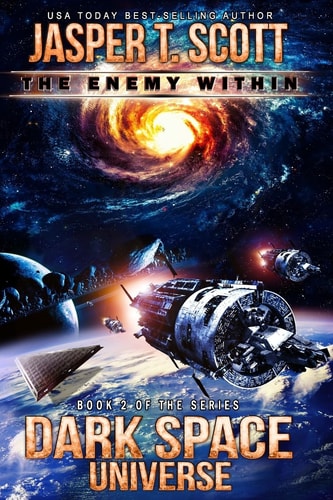Dark Space Universe (Book 2) The Enemy Within