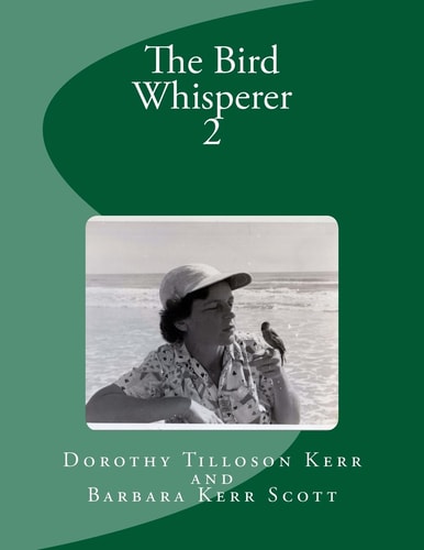 The Bird Whisperer, Vol 2