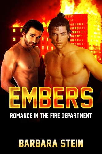 Embers Romance in the Fire Department (Gay Firefighters Romance)