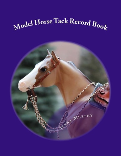 Model Horse Tack Record Book