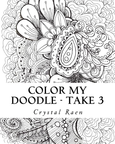 Color My Doodle - Take 3 Adult Coloring Book