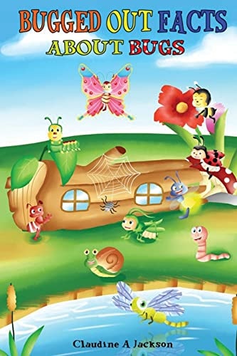 Bugged Out Facts About Bugs