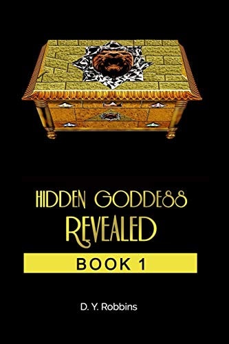 Hidden Goddess Revealed Book 1