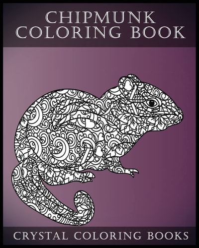 Chipmunk Coloring Book For Adults 30 Hand Drawn Doodle and Folk Art Style Chipmunk Coloring Pages.