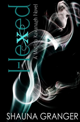 Hexed A Matilda Kavanagh Novel