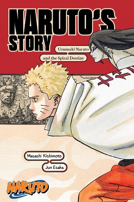 Naruto: Narutos Story-Uzumaki Naruto and the Spiral Destiny