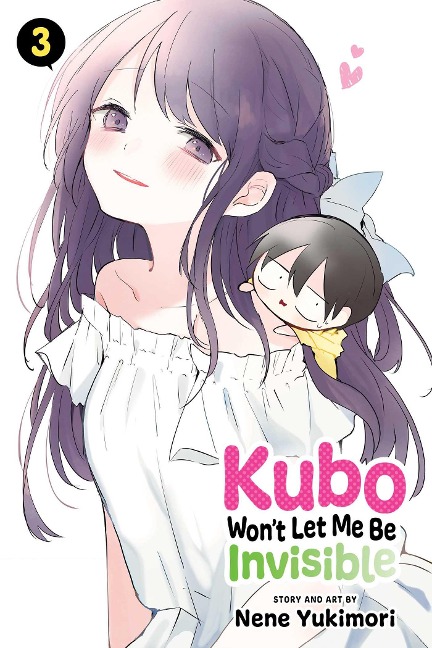 Kubo Wont Let Me Be Invisible, Vol. 3