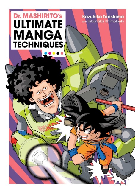 Dr. Mashiritos Ultimate Manga Techniques