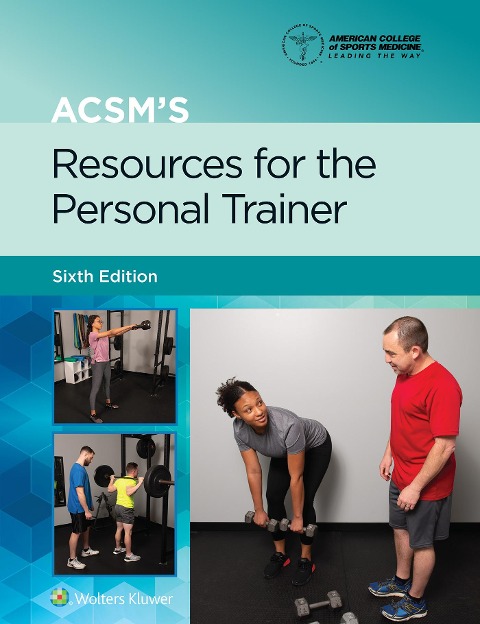 ACSMs Resources for the Personal Trainer