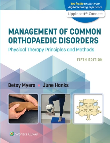 Management of Common Orthopaedic Disorders Physical Therapy Principles and Methods