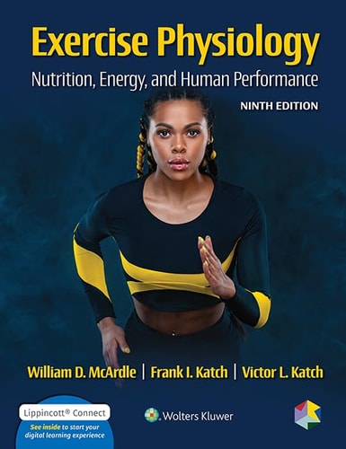 Exercise Physiology Nutrition, Energy, and Human Performance