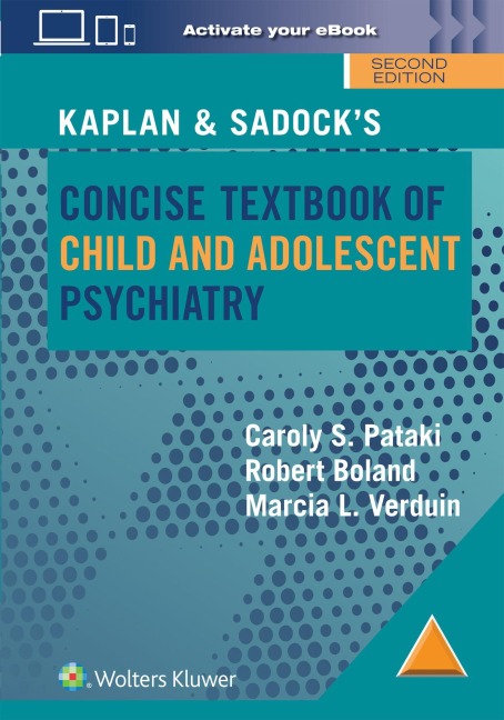 Kaplan & Sadocks Concise Textbook of Child and Adolescent Psychiatry