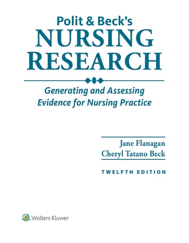 Polit and Beck's Nursing Research Generating and Assessing Evidence for Nursing Practice