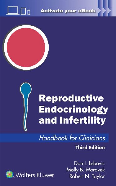 Reproductive Endocrinology and Infertility: Handbook for Clinicians