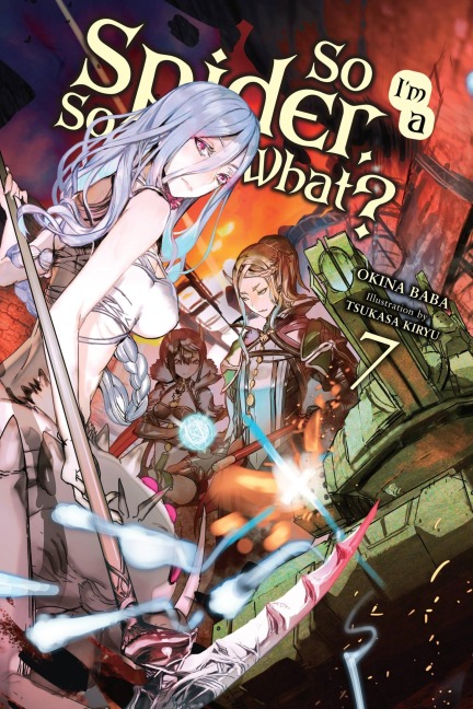 So Im a Spider, So What?, Vol. 7 (light novel)
