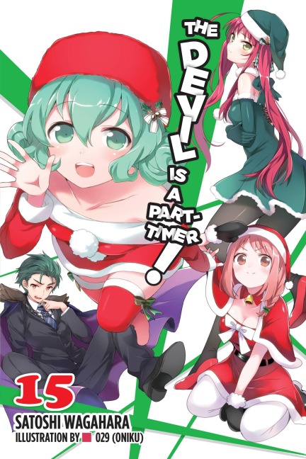 The Devil Is a Part-Timer!, Vol. 15 (Light Novel)