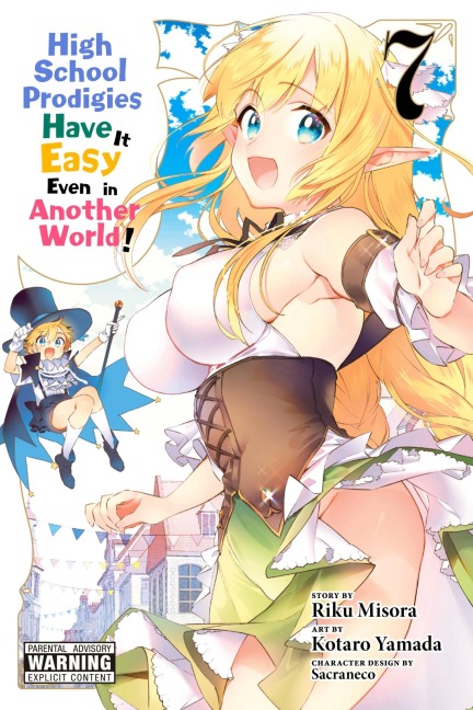 High School Prodigies Have It Easy Even in Another World!, Vol. 7 (Manga)