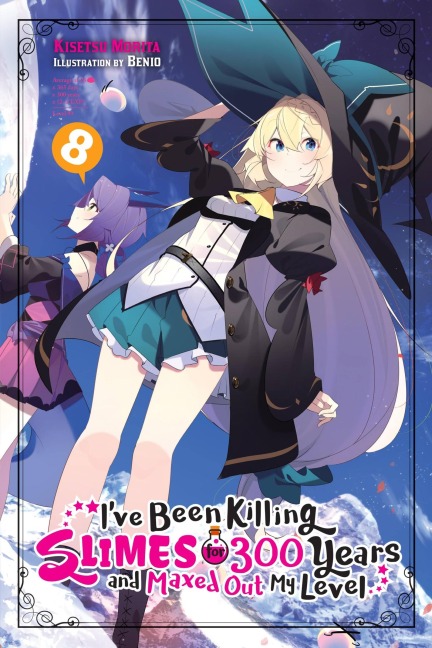 I've Been Killing Slimes for 300 Years and Maxed Out My Level, Vol. 8: Volume 8