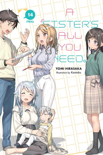 A Sisters All You Need., Vol. 14 (Light Novel): Volume 14