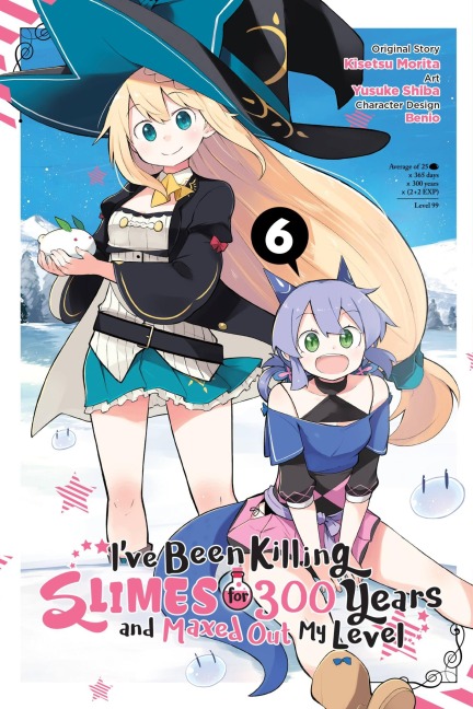Ive Been Killing Slimes for 300 Years and Maxed Out My Level, Vol. 6 (Manga): Volume 6