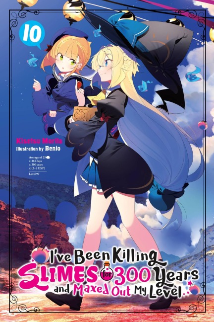 Ive Been Killing Slimes for 300 Years and Maxed Out My Level, Vol. 10: Volume 10
