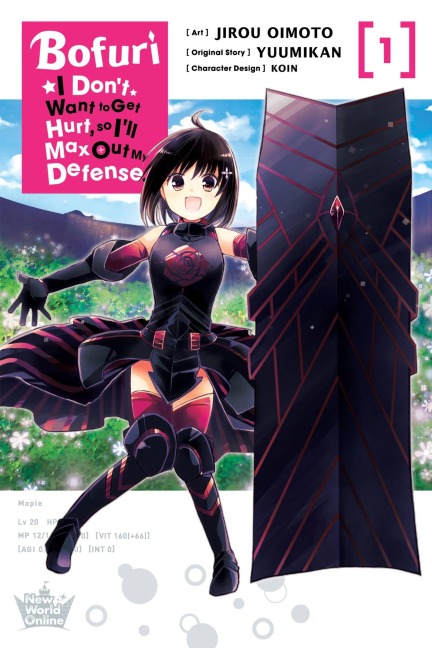 Bofuri: I Dont Want to Get Hurt, so Ill Max Out My Defense., Vol. 1 (manga)