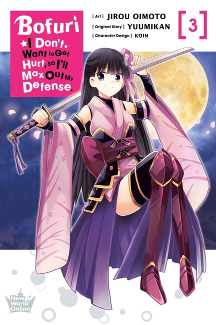 Bofuri: I Dont Want to Get Hurt, So Ill Max Out My Defense., Vol. 3 (Manga)